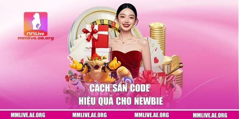 Cách săn code hiệu quả cho newbie